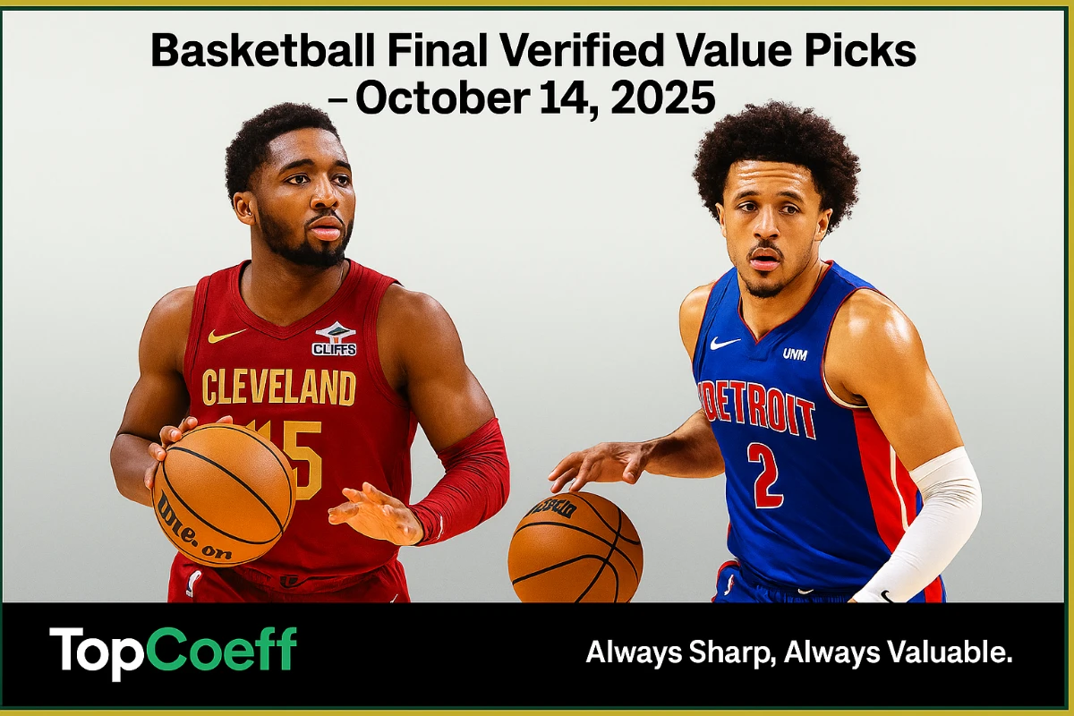 🏀 Basketball Final Verified Value Picks — October 14, 2025 💰